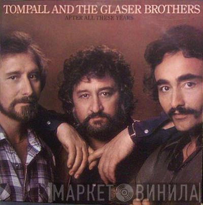 Tompall Glaser & The Glaser Brothers - After All These Years