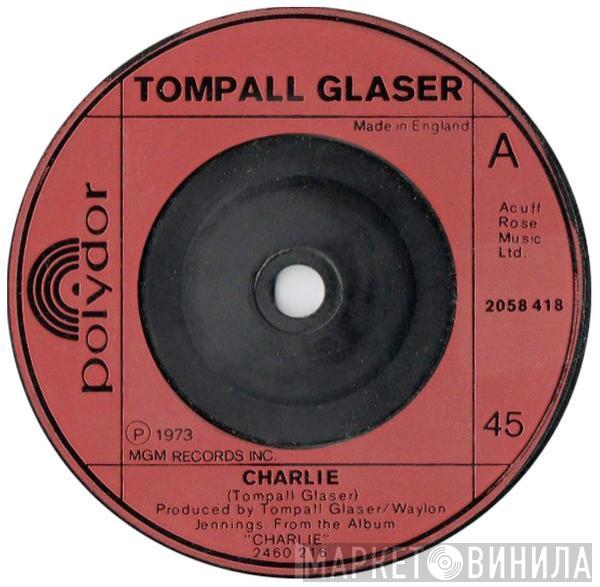 Tompall Glaser - Charlie