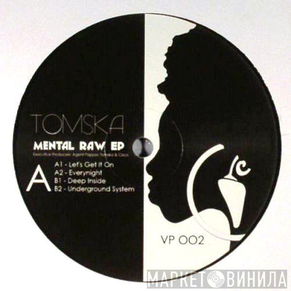 Tomska - Mental Raw EP