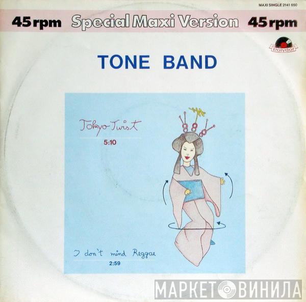 Tone Band - Tokyo Twist