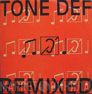 Tone Def - Remixed