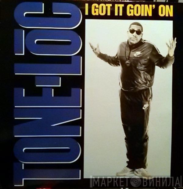 Tone Loc - I Got It Goin' On