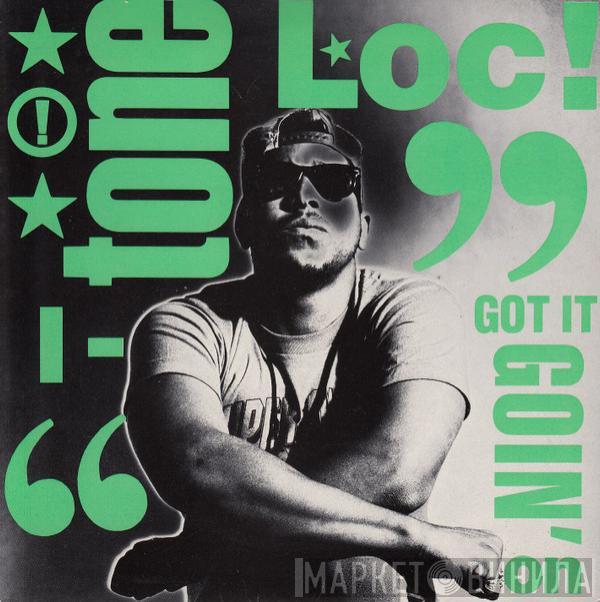 Tone Loc - I Got It Goin' On