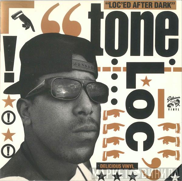 Tone Loc - Lōc'ed After Dark