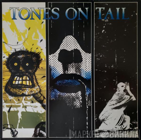 Tones On Tail - Tones On Tail