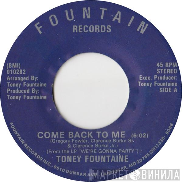  Toney Fountaine  - Come Back To Me