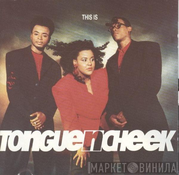Tongue N Cheek - This Is Tongue N Cheek