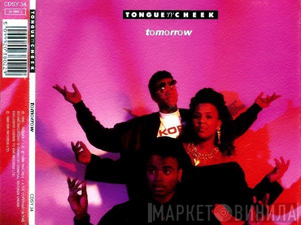 Tongue N Cheek - Tomorrow