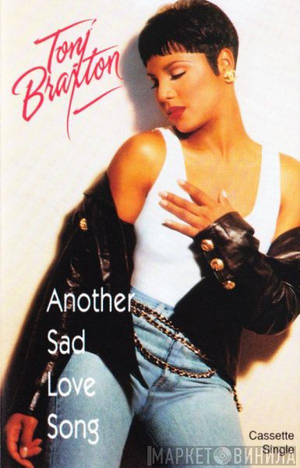 Toni Braxton - Another Sad Love Song