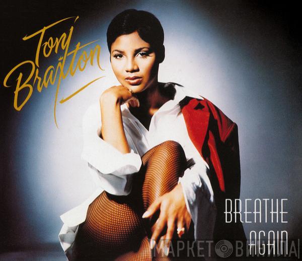 Toni Braxton - Breathe Again