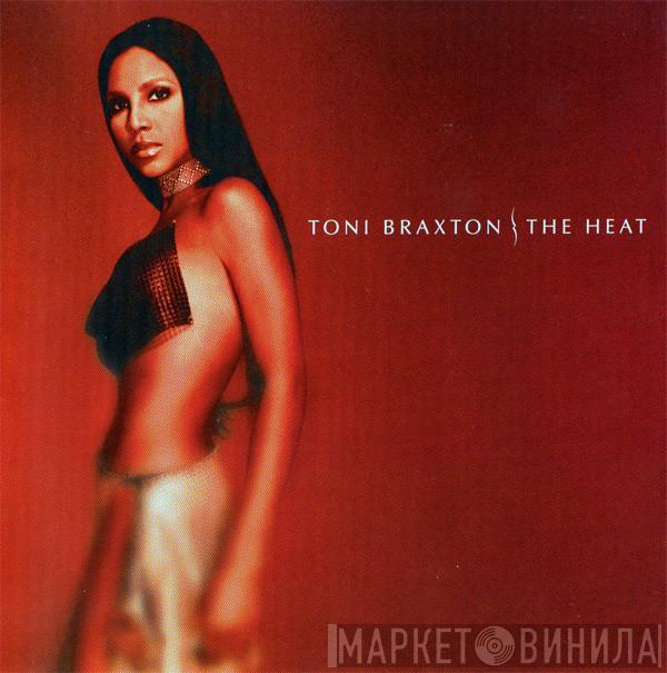 Toni Braxton - The Heat