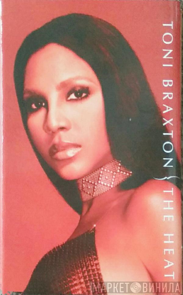  Toni Braxton  - The Heat
