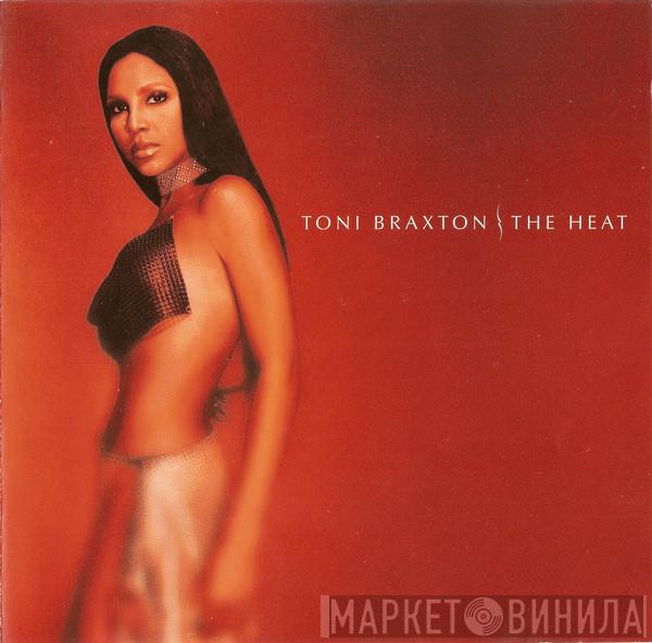 Toni Braxton - The Heat