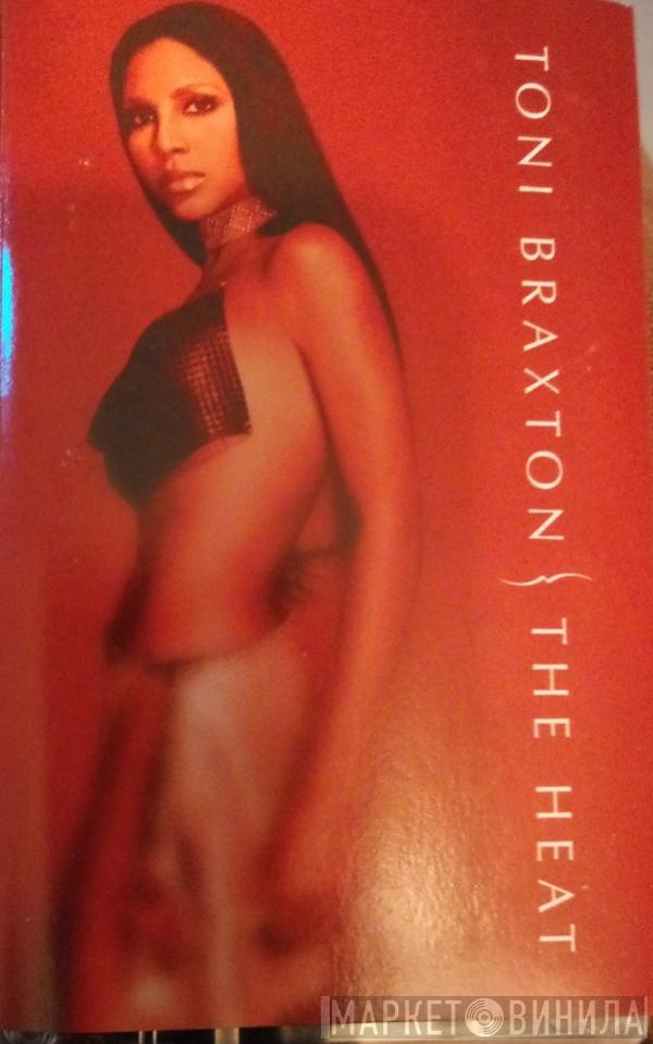  Toni Braxton  - The Heat