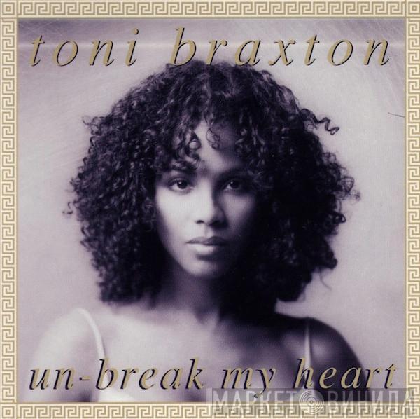 Toni Braxton - Un-Break My Heart