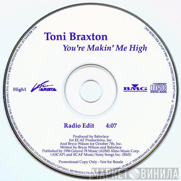 Toni Braxton - You're Makin' Me High