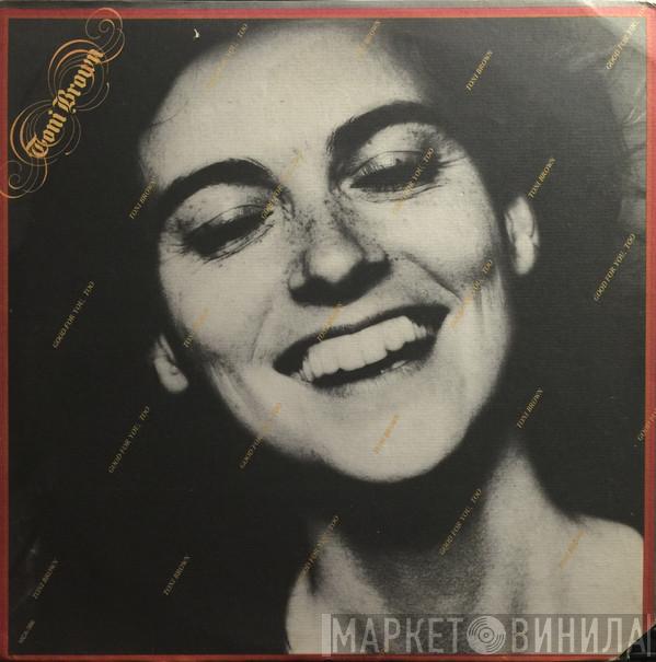  Toni Brown  - Good For You,Too
