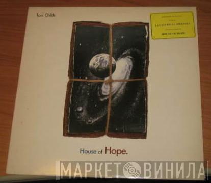 Toni Childs - House Of Hope.