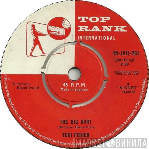 Toni Fisher - The Big Hurt