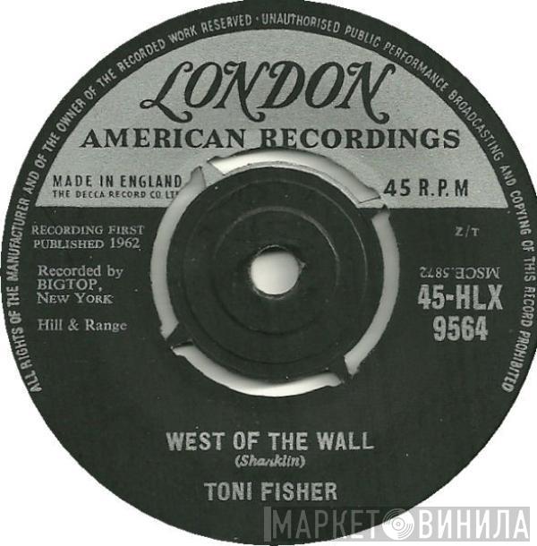 Toni Fisher - West Of The Wall