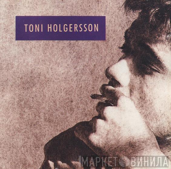 Toni Holgersson - Toni Holgersson