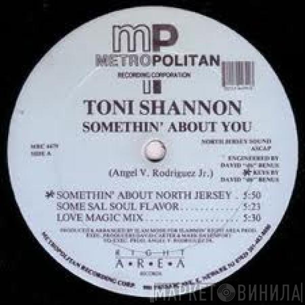  Toni Shannon  - Somethin' About You