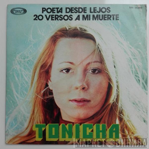 Tonicha - Poeta Desde Lejos / 20 Versos A Mi Muerte