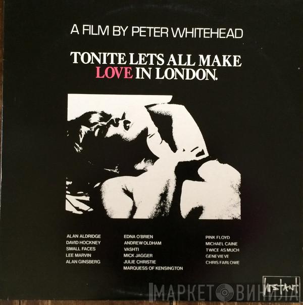  - Tonite Let's All Make Love In London