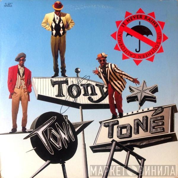 Tony! Toni! Toné! - It Never Rains (In Southern California)