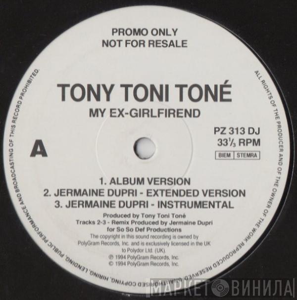  Tony! Toni! Toné!  - My Ex-Girlfriend