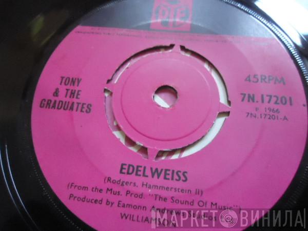 Tony & The Graduates - Edelweiss