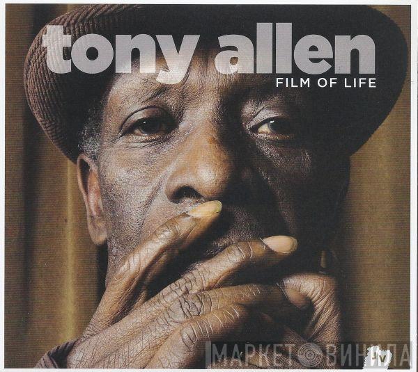 Tony Allen - Film Of Life