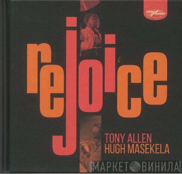 Tony Allen, Hugh Masekela - Rejoice