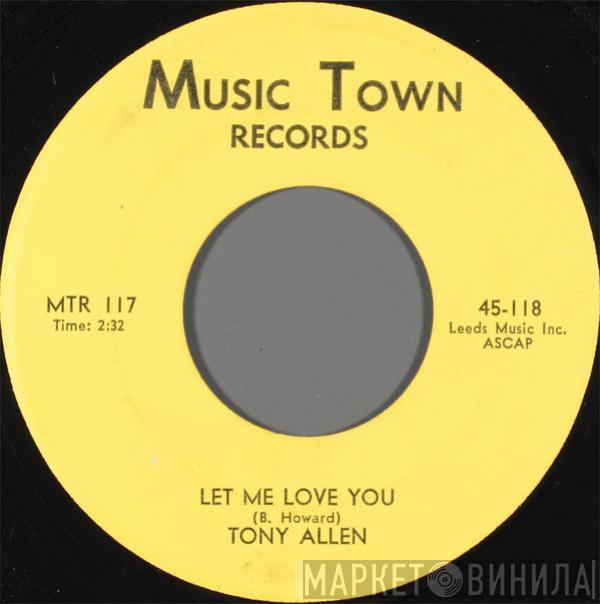 Tony Allen  - Let Me Love You