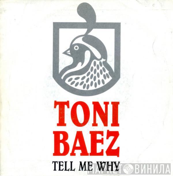 Tony Baez - Tell Me Why