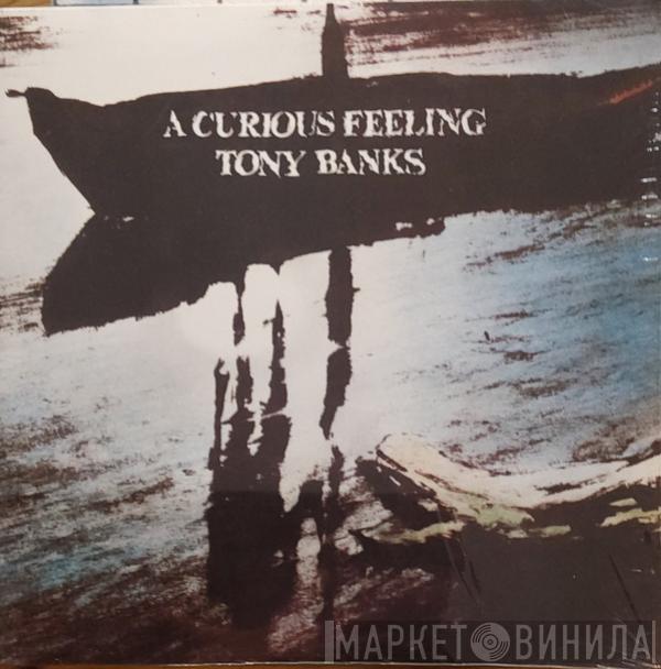 Tony Banks - A Curious Feeling