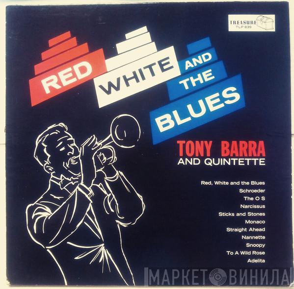 Tony Barra And Quintette - Red White And The Blues