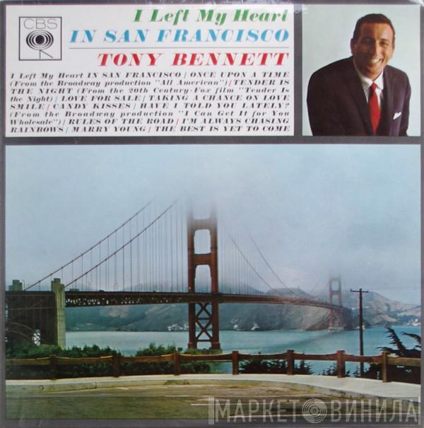 Tony Bennett - I Left My Heart In San Francisco