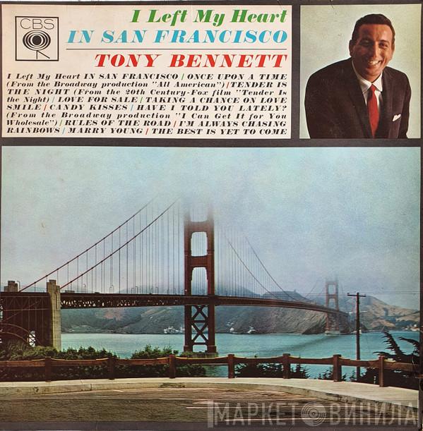 Tony Bennett - I Left My Heart In San Francisco