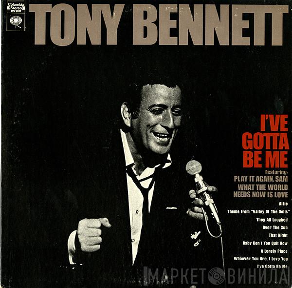 Tony Bennett  - I've Gotta Be Me