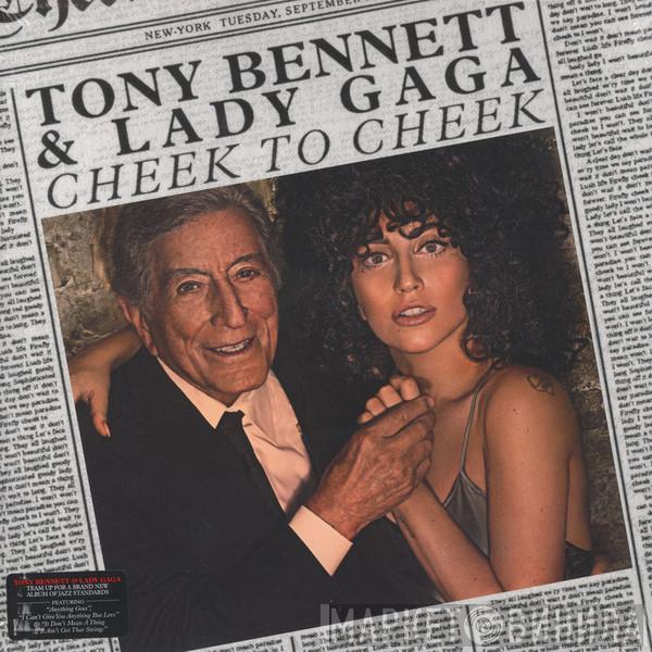 Tony Bennett, Lady Gaga - Cheek To Cheek
