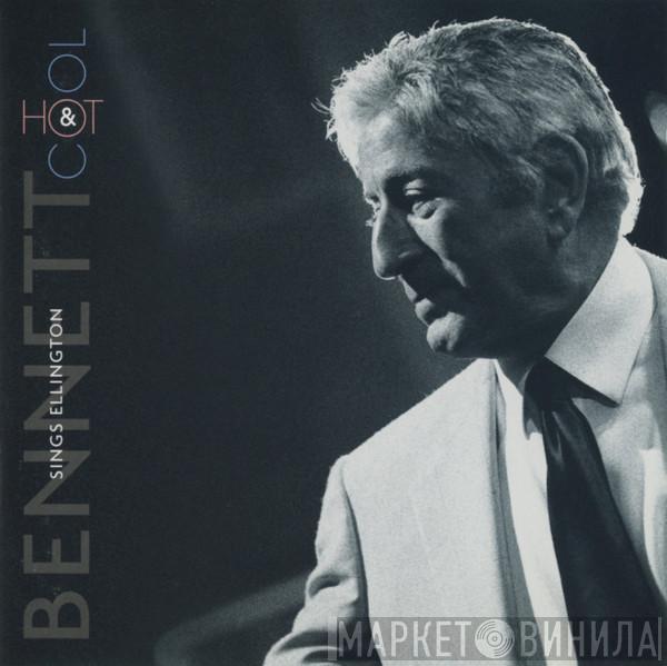 Tony Bennett - Sings Ellington Hot & Cool