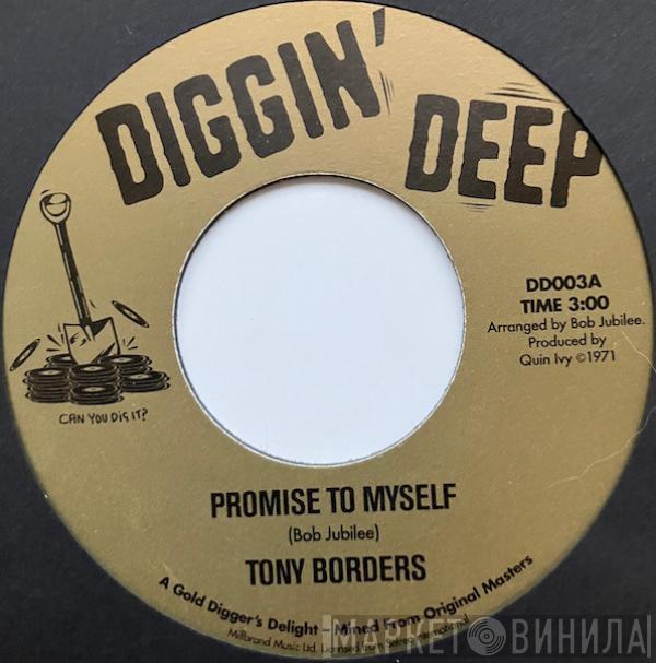 Tony Borders, Bill Brandon - Promise To Myself / Rainbow Road