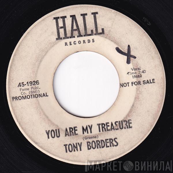 Tony Borders - You Are My Treasure / Can't Stand To See You Cry