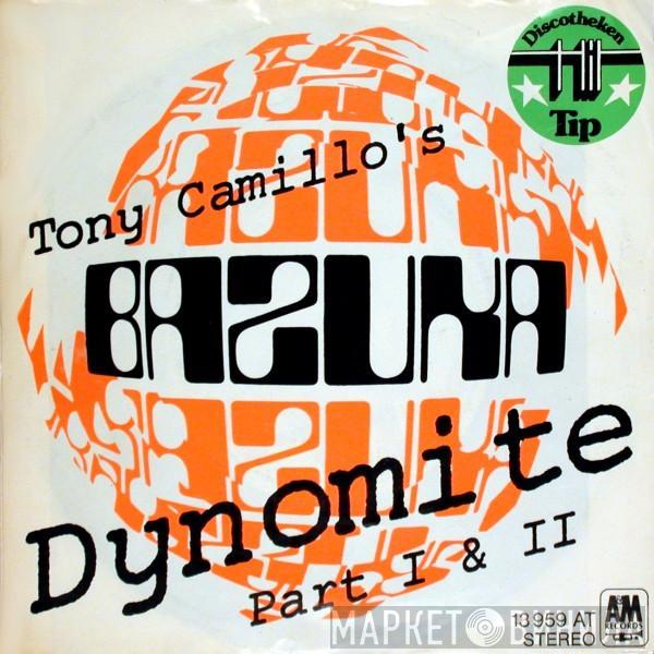 Tony Camillo's Bazuka - Dynomite Part I & II