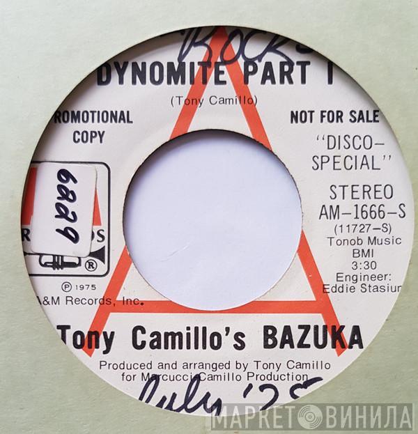  Tony Camillo's Bazuka  - Dynomite