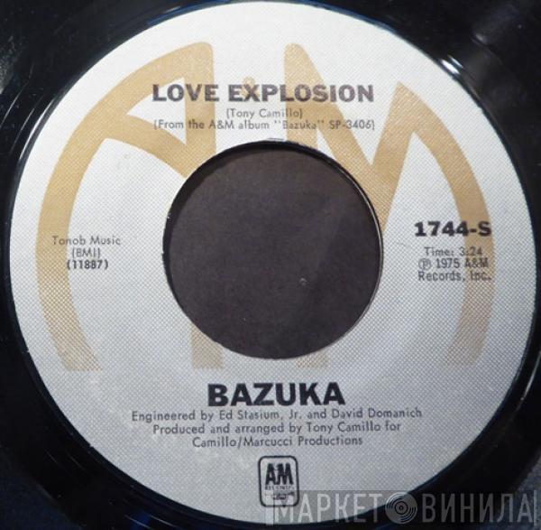 Tony Camillo's Bazuka - Love Explosion / Bazuka Limited