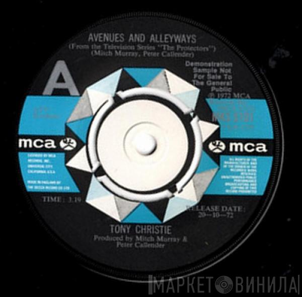  Tony Christie  - Avenues And Alleyways / I Never Was A Child