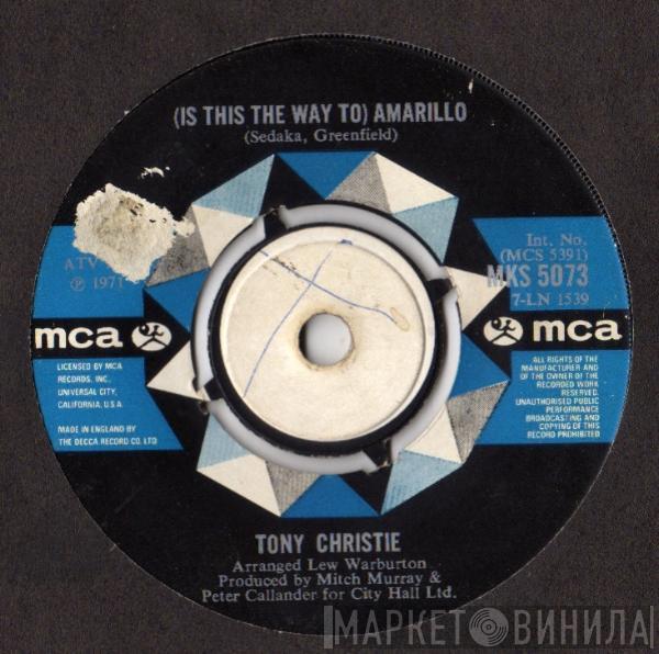 Tony Christie - (Is This The Way) To Amarillo