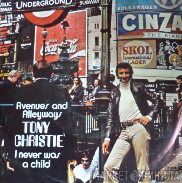  Tony Christie  - Avenues and Alleyways